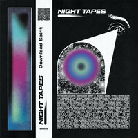 Night Tapes, Download Spirit