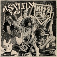 KISS, Off The Soundboard: Live in San Antonio (December 3, 1985)