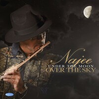 Najee, Under the Moon over the Sky