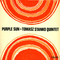 Tomasz Stanko Quintet, Purple Sun