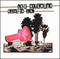 Lee Ritenour, Alive In L.A.
