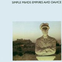Simple Minds, Empires and Dance