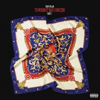 Prop Dylan, To Whom It May Concern Pt. 1