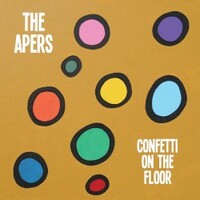 The Apers, Confetti on the Floor