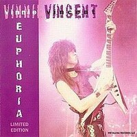Vinnie Vincent, Euphoria