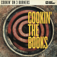 Cookin' on 3 Burners, Cookin' The Books
