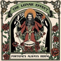 The Lunar Effect, Fortune's Always Hiding