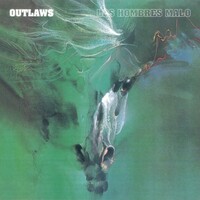Outlaws, Los Hombres Malo