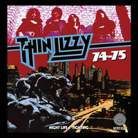 Thin Lizzy, Night Life / Fighting 74-75
