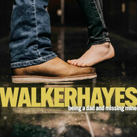 Walker Hayes, Being a Dad and Missing Mine
