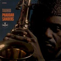 Pharoah Sanders, Tauhid