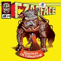 Czarface, Dog Days of Tomorrow