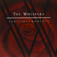 The Whispers, Christmas Moments