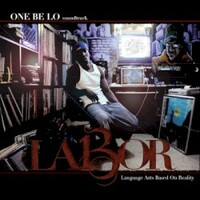 One Be Lo, L.A.B.O.R.