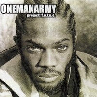 One Be Lo, Project F.E.T.U.S.