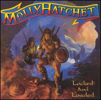 Molly Hatchet, Locked & Loaded