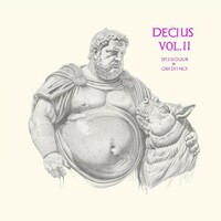 Decius, Decius Vol. II (Splendour & Obedience)