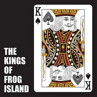 The Kings of Frog Island, II