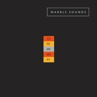 Marble Sounds, Core Memory