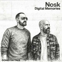 Nosk, Digital Memories