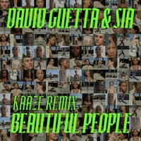 David Guetta & Sia, Beautiful People (KAAZE Remix)