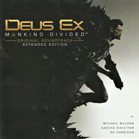 Michael McCann, Deus Ex: Mankind Divided (Original Soundtrack Extended Edition)