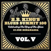 Joe Bonamassa, B.B. King's Blues Summit 100, Vol. V