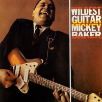 Mickey Baker, The Wildest Guitar