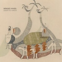 Winged Wheel, Desert So Green