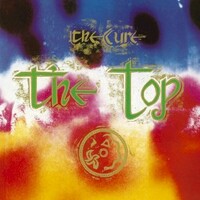 The Cure, The Top (Deluxe Edition)