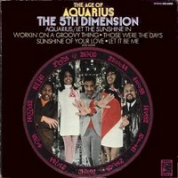 The 5th Dimension, The Age Of Aquarius