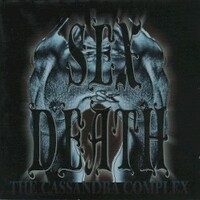 The Cassandra Complex, Sex & Death