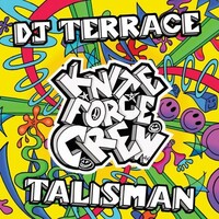 DJ Terrace, Talisman