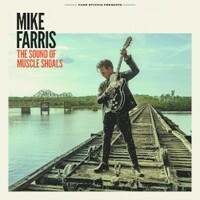 Mike Farris, The Sound Of Muscle Shoals