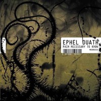 Ephel Duath, Pain Necessary to Know
