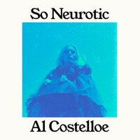 Alice Costelloe, So Neurotic