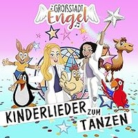 GroBstadtEngel, Kinderlieder zum Tanzen