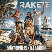 Matropolis & DJ Aaron, Rakete