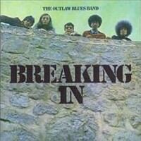 The Outlaw Blues Band, Breaking In