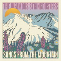 The Infamous Stringdusters, Songs From The Mountain