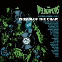 The Hellacopters, Cream Of The Crap! Collected Non-Album Works, Vol. 3
