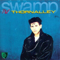 Phil Thornalley, Swamp
