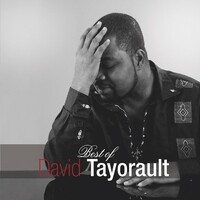David Tayorault, Best Of