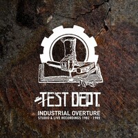 Test Dept., Industrial Overture