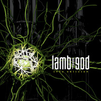 Lamb of God, Into Oblivion
