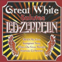 Great White, Great White Salutes Led Zeppelin