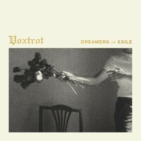 Voxtrot, Dreamers in Exile