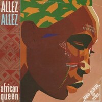 Allez Allez, African Queen