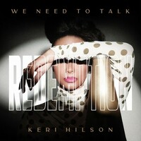 Keri Hilson, WE NEED TO TALK: REDEMPTION