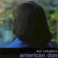 Don Caballero, American Don (Deluxe Edition)
